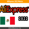 Comprar en AliExpress 2022 desde México: Tips, consejos y cupones