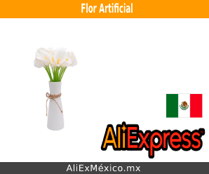 Comprar flor artificial en AliExpress México