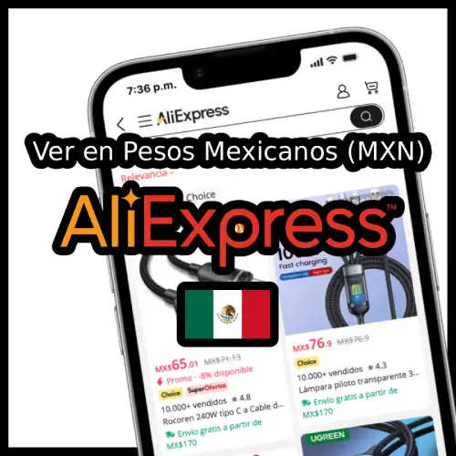 poner AliExpress en pesos mexicanos